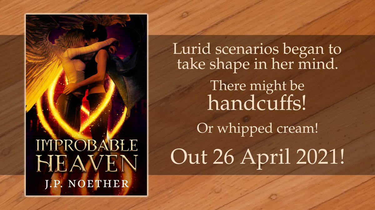 jpnoether's tweet photo. Hey check it out, IMPROBABLE HEAVEN has a cover!
⛅️Grumpy/sunshine dynamic
👿F/F angel/demon shenanigans
Can't wait to share it with y'all 26 April 2021!

Cover by @WaitesDesign 💖

Pre-order: https://t.co/c89xsugByj
Goodreads: https://t.co/xqUPGJa9bv https://t.co/33LCUKYnVQ