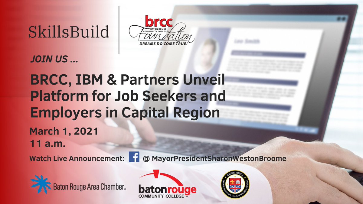 MyBRCC's tweet photo. Join #MyBRCC, IBM, @BRCCFoundation, @MayorBroome, and @BRAC_BatonRouge for an important announcement on Monday, March 1 at 11 a.m. as we unveil a new platform for job seekers and employers in the Capital Region. The press conference will be streamed on Facebook Live! https://t.co/otn31MAHNd