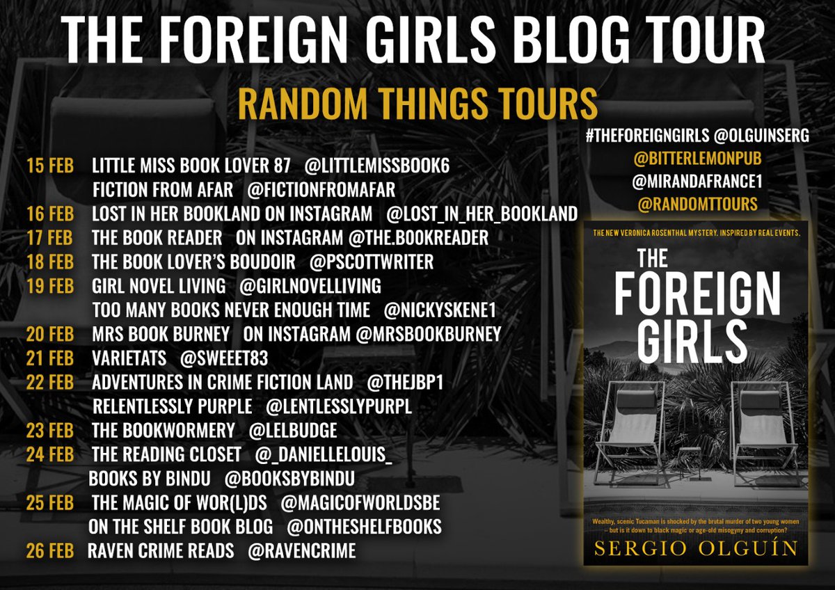 THREE CHEERS FOR #RandomThingsTours Bloggers for supporting #TheForeignGirls by <a href="/olguinserg/">Sergio Olguin ⭐⭐⭐</a> t. <a href="/MirandaFrance1/">Miranda France</a> Blog Tour with <a href="/bitterlemonpub/">Bitter Lemon Press</a> 🖤

<a href="/_DanielleLouis_/">Danielle</a> 
<a href="/booksbybindu/">booksbybindu</a> 
@MagicofWorldsBE 
<a href="/OnTheShelfBooks/">OnTheShelfBooks</a> 
<a href="/ravencrime/">Raven Crime Reads 𓄿❤📚 🇺🇦</a>