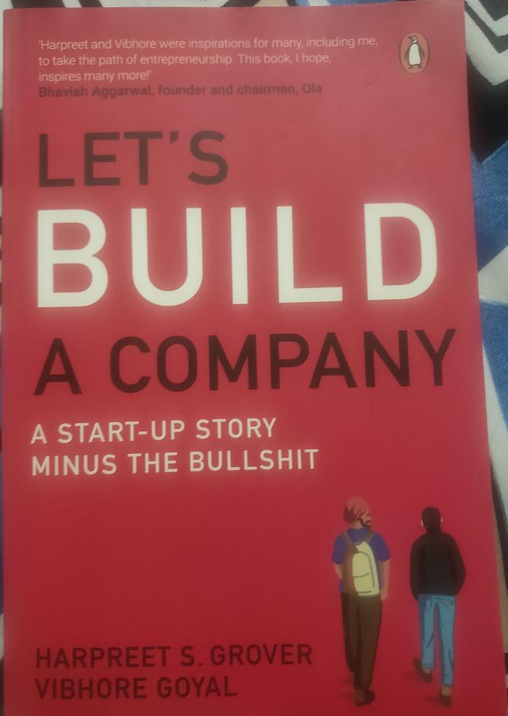 sumitbuildlog's tweet photo. Amazing book which cover all ups and downs of a start-up. Must read book! @hsgrover @vibhore_goyal 

#letsbuildacompany #startupstories https://t.co/VR1X0zrS70