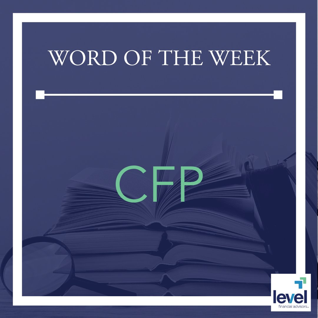LevelFinancial's tweet photo. Certified Financial Planner (CFP) is a formal recognition of expertise in the areas of financial planning, taxes, insurance, estate planning, and retirement (such as with 401(k)s).
#LevelFA #WoW #CFP #FinancialAdvisor https://t.co/Dl0JipBiyH