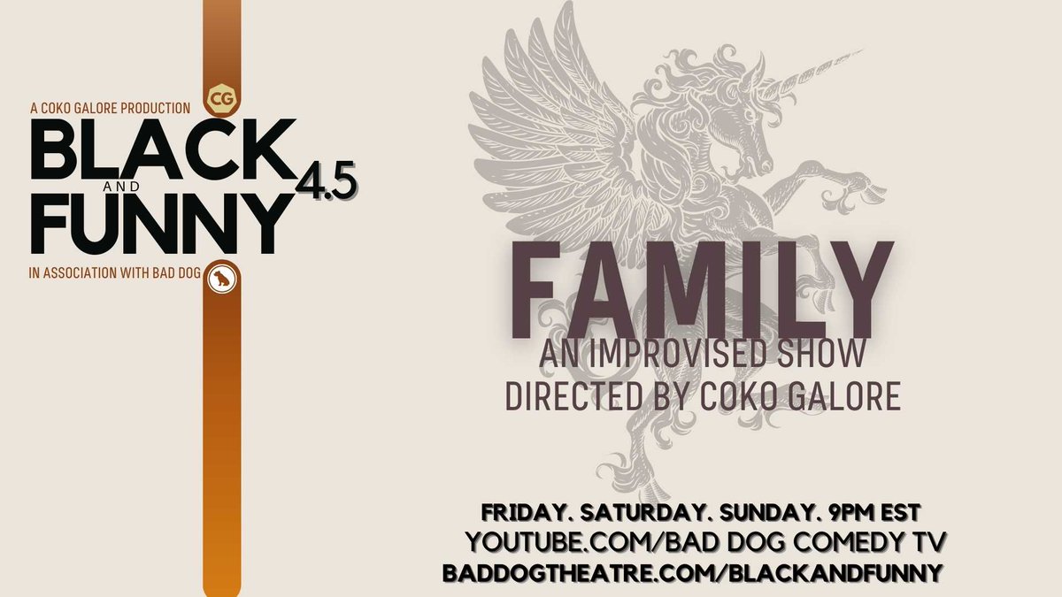 BadDogTheatre's tweet photo. THE FAMILY premieres tonight at 9 PM with @guuuuuuuulead @phattal3000 @BandaTyra @AndrewBushell @BlueCavell @AjahnisCharley @tiology @Kadi__d @cokogalore @JohnGebretatose @brandonhackett @DaphneyisJoseph & @EAtawo! Watch here: https://t.co/BKnlhrlWW3 @blackandfunnyto #BAFTO https://t.co/5kc1GpbWrP