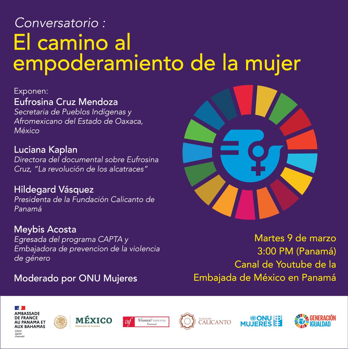 La Embajada de México en alianza con <a href="/FranciaPanama/">Francia en Panama</a> y <a href="/ONUMujeres/">ONU Mujeres</a>  invitamos al conversatorio “El camino al empoderamiento de la mujer” 👩🏽‍⚕️👩‍⚖️👱🏽‍♀️👧🏻que realizaremos en marco del Día Internacional de la mujer, el próx 9 de marzo a las 3pm (Panamá) a través de nuestro canal de #Youtube