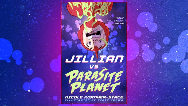 TachyonPub's tweet photo. Booksellers, librarians, bloggers, and reviewers get the freaking delightful JILLIAN VS PARASITE PLANET by Norton Award finalist Nicole Kornher-Stace #negalley - https://t.co/0fON0qeKVG @wirewalking @essbee71 @NetGalley https://t.co/Mr7KL6tCGT