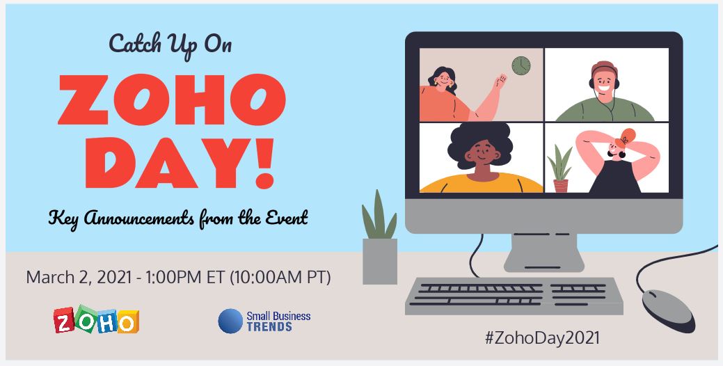 smallbiztrends's tweet photo. Register today to join @BrentLeary and @anitacampbell along with @zoho executives as they dish out the #latestnews 📰 and #announcements from the recent #ZohoDay2021 event, which included a wealth of #inspirational 🌄 and #educational discussion 👉👉  https://t.co/LPzqdPGYA1 https://t.co/tvReJpOjGT