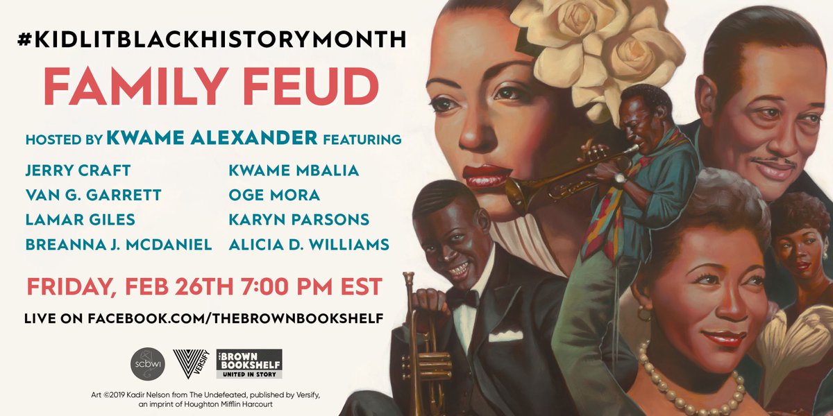 Join host @kwamealexander today for #KidLitBlackHistoryMonth 'Family Feud' with assistance by @brownbookshelf, @versifybooks, and @scbwi. #BlackHistoryMonth