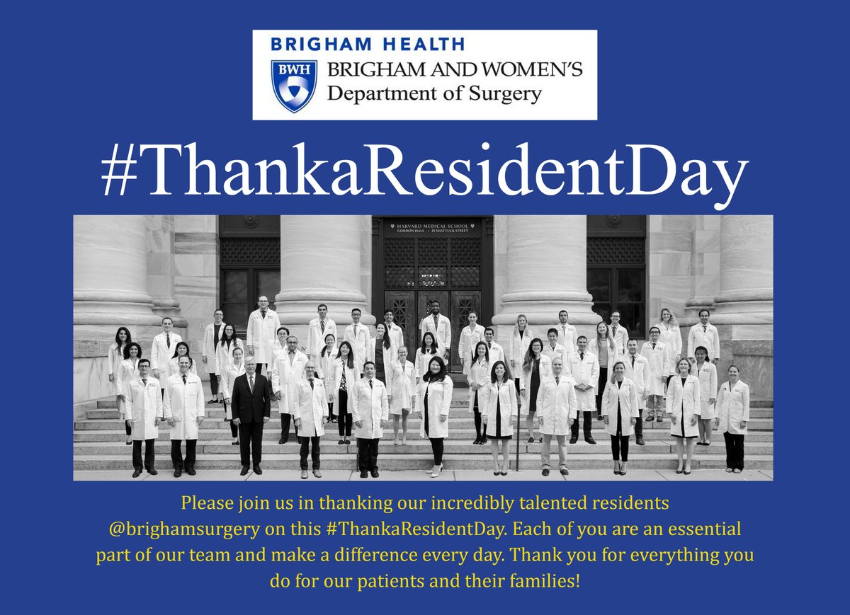 Please join us in thanking our incredibly talented residents @BrighamSurgery on this #ThankaResidentDay. Each of you are an essential part of our team and make a difference every day. Thank you for everything you do for our patients and their families!