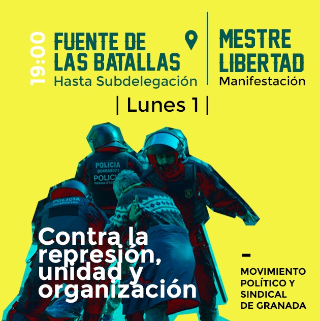 StopRepresionGr's tweet photo. Nos llega la convocatoria de una MANIFESTACIÓN este lunes 1 de marzo, a las 19.00H para pedir su libertad y la de todes les encausades

Nuestra solidaridad con las 2 personas en prisión preventiva en Granada, con Hasel y el resto de detenidos

#MestreLibertad
#LibertadPabloHasel https://t.co/8tPupWUmWX