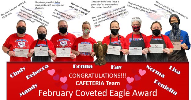 StacyBStory's tweet photo. Congratulations to the LCMS Cafeteria Team!!!!  They are the Feb. Coveted Eagle Award Winner!  Their work is so important to LCMS and they are greatly appreciated.  They are examples of what makes LCMS a great place to be! #LCMSResilient https://t.co/UyutH6Wsbt