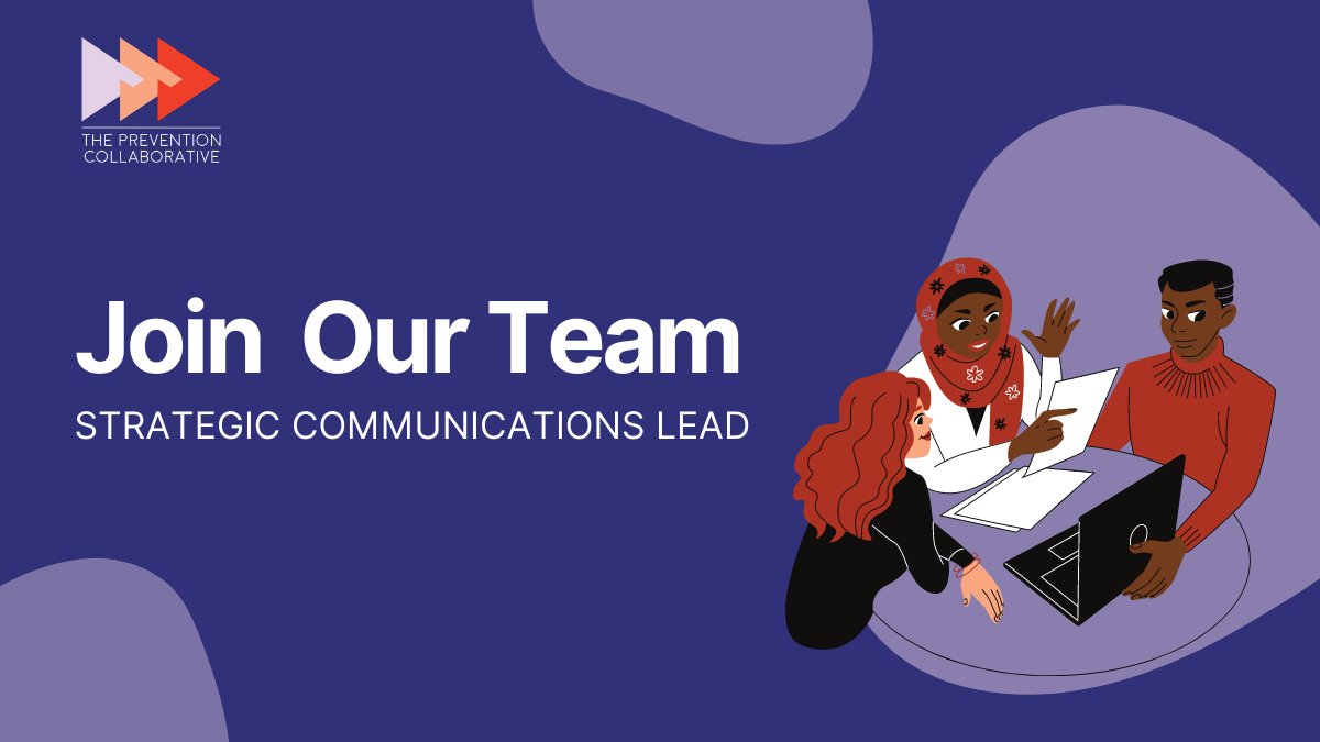 Calling all #communicators! We are looking for a #StrategicComms lead to join the Prevention Collaborative. Find out more and apply tinyurl.com/1mljpfgj

#FeministJobs #ViolencePrevention #EndIPV