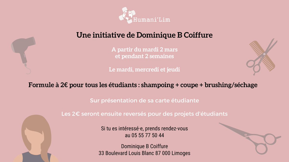 HumaniLim's tweet image. Un nouveau salon de coiffure vous propose des prix réduits tout en aidant nos projets #étudiants. En espérant qu'un maximum d'entre vous pourront en bénéficier et que toutes les offres que nous vous avons proposées vous ont aidé 💚