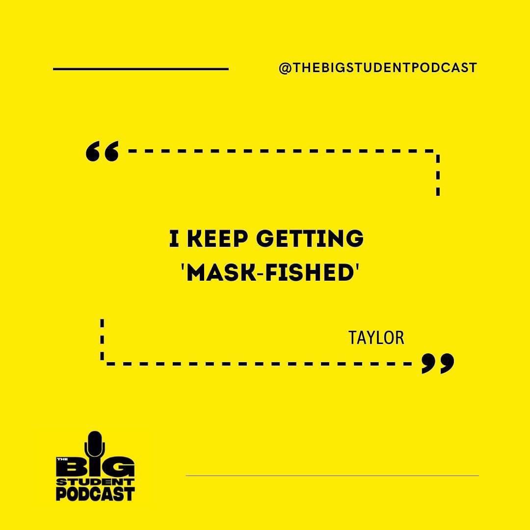In Episode 2 Taylor discusses the concept of being ‘Mask-fished’ 🤔

Have you ever been masked-fished? We want to hear your stories!🤭�
Tune in to Episode 2 out now!🎙

LINK IN BIO 

#thebigstudentpodcast