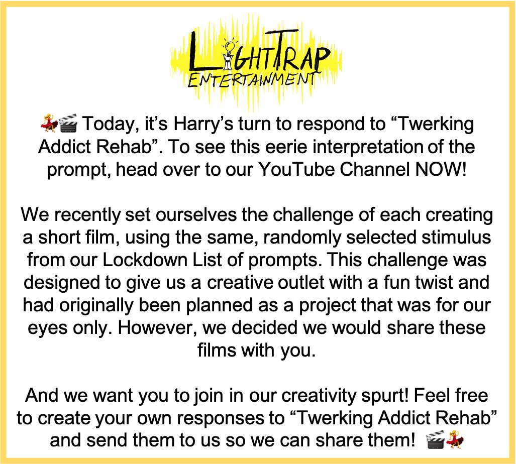 LightTrapEnt's tweet photo. It’s time that time of week again! Another one from our #LockdownList. This is @harrymoore1294's response to #TwerkingAddictRehab. Watch Here: https://t.co/9Nfq28yApf! Make your own and we'll share our favourites! #ShortFilm #LightTrapLockdown https://t.co/JraAXY7n9l