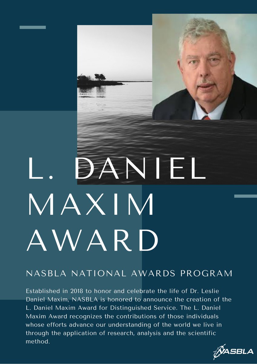 NASBLA's tweet photo. The L. Daniel Maxim Award recognizes the contributions of those individuals whose efforts advance our understanding of the world we live in through the application of research, analysis &amp; the scientific method. Submit a nomination now: https://t.co/msBojJBG2J https://t.co/jDLSmvpJIx
