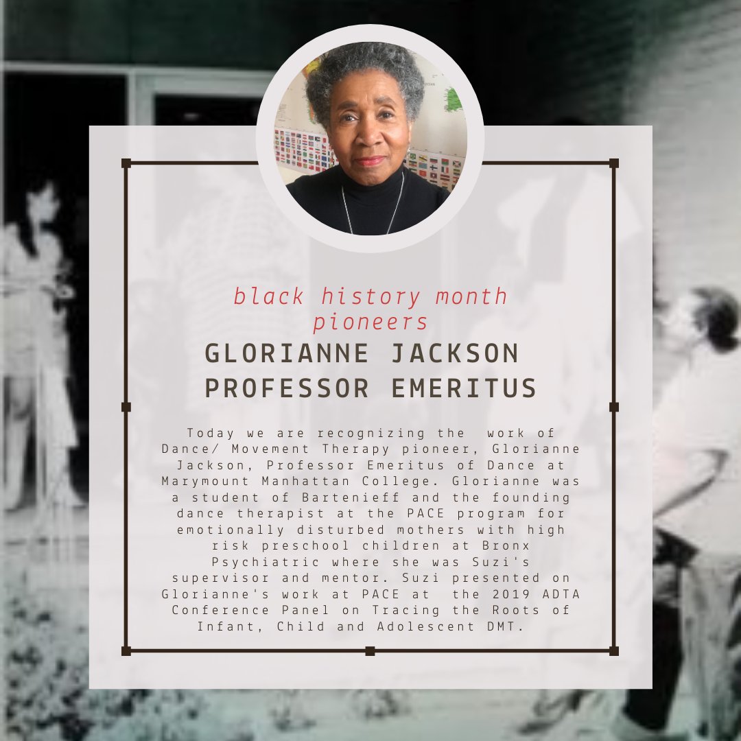 DancingDialogue's tweet image. In honor of #BlackHistoryMonth, we are recognizing the  work of Glorianne Jackson, Professor Emeritus of Dance at Marymount Manhattan College. Read about her amazing legacy as a pioneering #dancetherapist here: adta.memberclicks.net/profiles-of-dm…. #Blackdancehistory #dancemovementtherapy