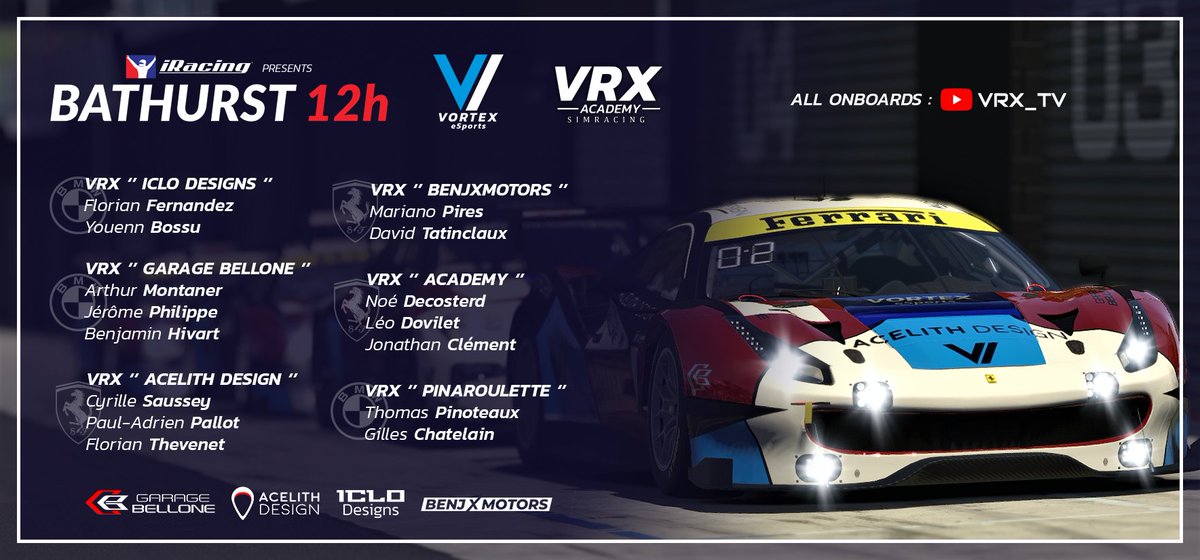 vrxesports's tweet photo. 🔴🔵⚪12H of Bathurst - Line Up🔴🔵⚪

Découvrez nos 15 pilotes qui composeront les 6 équipages VRX qui prendront le départ dès demain pour 12h de course intense sur le mythique circuit Australien de Bathurst.

#acelithdesign #garagebellone #iclodesigns #benjxmotors https://t.co/tozg9OtBo2