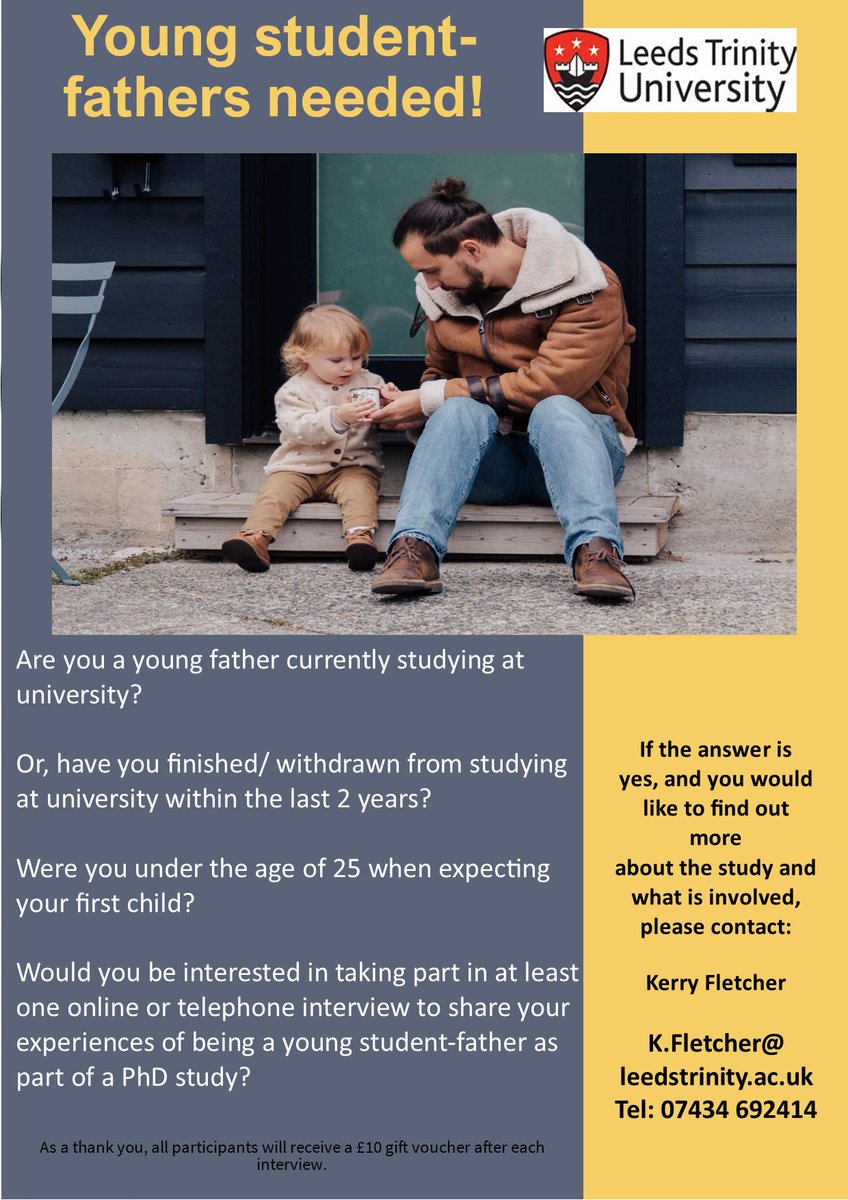 I am interviewing young fathers about their experiences in Higher Education as part of my PhD study. If you are a young father studying at university in the UK or if you have recently finished/ withdrawn from studying, please get in touch to share your experiences 🙂