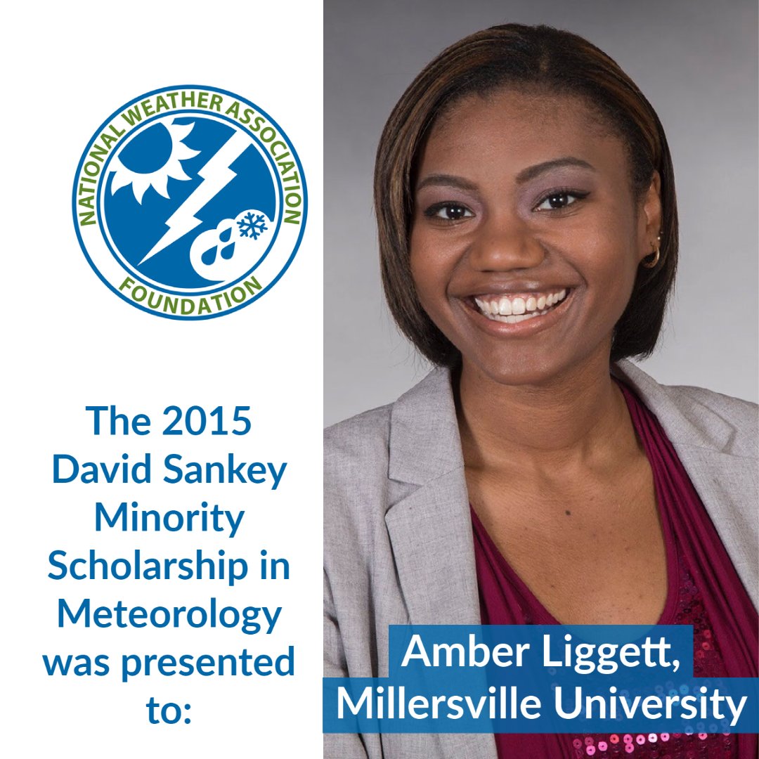 NWA #BHM Spotlight: 2015 Recipient of the David Sankey Minority Scholarship in Meteorology - Amber Liggett.

NWA is spotlighting those who are inspiring the next generation of weather enthusiasts &amp; growing into their careers built upon the foundation of strong leaders before them