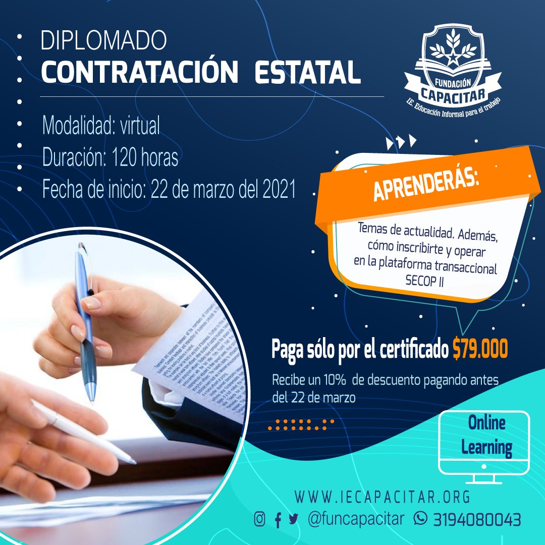 funcapacitar's tweet photo. CONTRATACIÓN ESTATAL.

Fecha de inicio: 22 de marzo del 2020
▪️Paga sólo por el certificado $79.000 (recibe un 10% de descuento pagando antes del 22 de marzo)

INSCRÍBETE GRATIS: https://t.co/09FGK3hWjg

#funcapacitar  #Estudiaencasa #educacion #Diplomados #educacionvirtual https://t.co/zqGuTZKKjd