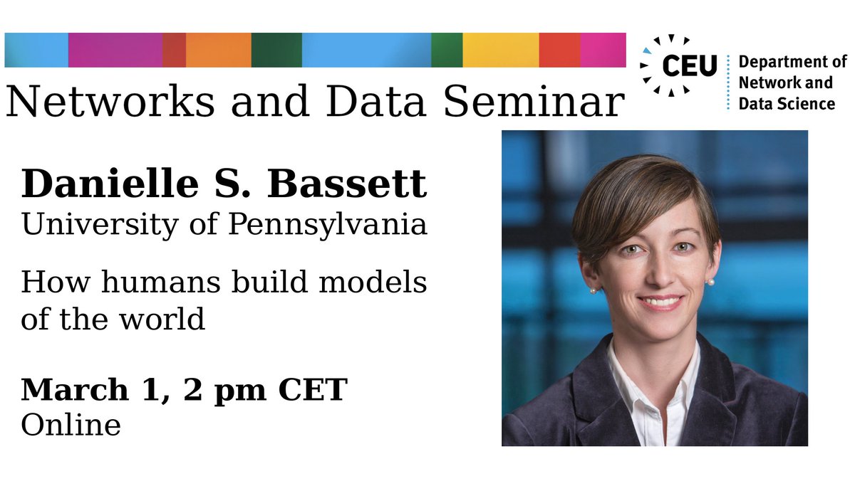 Join us for our next online seminar <a href="/dnds_ceu/">CEU Department of Network & Data Science</a>: Dani S. Bassett <a href="/DaniSBassett/">Dani S. Bassett</a> will be speaking at 2 pm CET, March 1.
Details and rsvp: events.ceu.edu/2021-03-01/how…