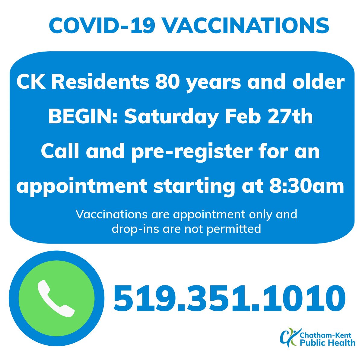 PSA: #CKVaccinationTeam will begin vaccinations to residents of #ckont 80 years of age and older starting Saturday Feb 27th

CK Public Health is advising citizens 80 years and older to please book appointment by calling 519-351-1010 starting Saturday, February 27 at 8:30 am