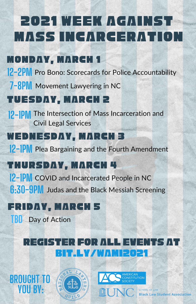 March 1-5 is Week Against Mass Incarceration. Learn more about the week's events organized by <a href="/UNC_NLG/">UNC NLG</a>, <a href="/UNCBLSA/">UNC BLSA</a> and <a href="/UNC_ACS/">ACS at UNC</a> and register at bit.ly/wami2021