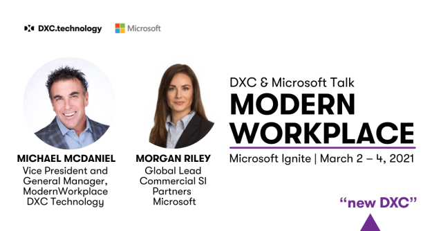 Join <a href="/mikemcd_mim/">Michael W McDaniel</a> and Morgan Riley at #MSIgnite to learn more about <a href="/DXCTechnology/">DXC Technology</a> and <a href="/Microsoft/">Microsoft</a>’s new modern workplace solution. <a href="/msPartner/">Microsoft Partner</a> #DXCPartners bit.ly/3bY3UEP