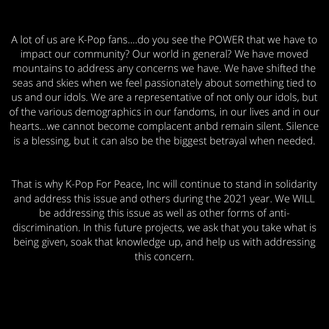 kpopforpeace's tweet photo. A Message From The K-Pop For Peace Team.

#dosomethingbiggeraltogether #hateisavirus #asianawareness 
#nojusticenopeace #thek4pmovement #iseeyou #ihearyou #kpopfansforchange #AsiansAreHuman #RacismlsNotAnOpinion #RacismIsNotTolerated https://t.co/1NVx9hC1VA
