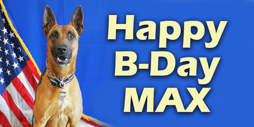 CBPPortDirCLX's tweet photo. Canines are a tremendous help in our fight against criminal organizations and I would like to take this opportunity to wish K9 Max a very happy birthday. #DogsofCBP #HappyBirthday https://t.co/UNEpfzeQ0c