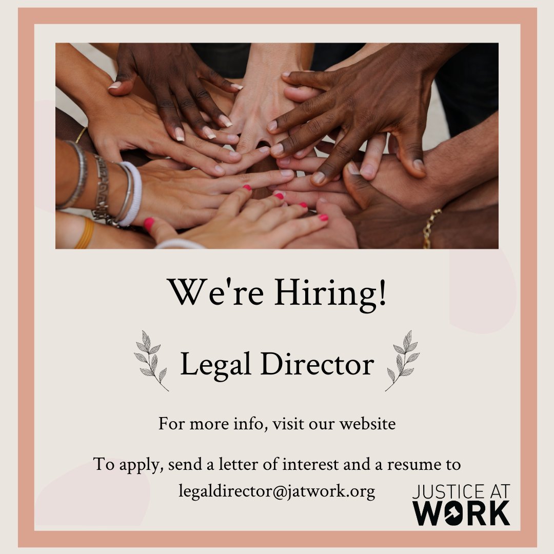 We’re hiring! Justice at Work is looking for a dynamic individual to join our team as a Legal Director. Please check out our website for more information at jatwork.org/join-our-team-…. If you have any questions, feel free to contact us at legaldirector@jatwork.org.