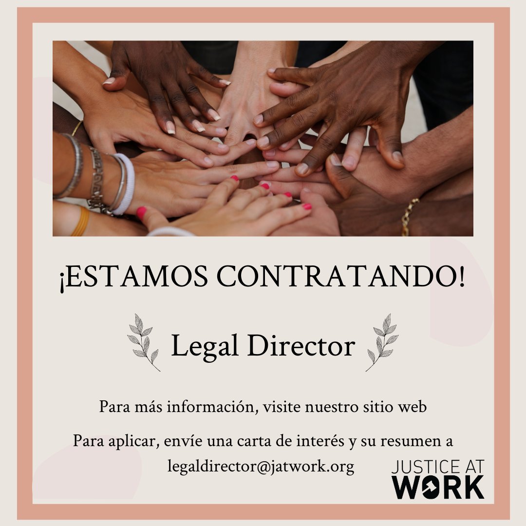 ¡Estamos contratando! Justice at Work está buscando un individuo dinámico para unirse a nuestro equipo como Legal Director. Por favor, consulte nuestra página web para obtener más información a jatwork.org/join-our-team-….