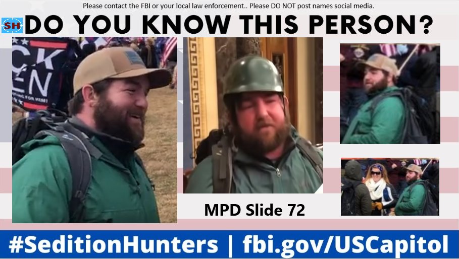#GreenPeaPitcher Please share across all platforms. Do you Know this person?? Please contact the FBI with MPD Slide 72 if you do! #SeditionHunters #DCRIOTS #CapitolRiots #Doyouknow Please DO NOT post names on social media More images at seditionhunters.org/mpdslide72/