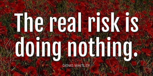 TheZigZiglar's tweet photo. "The real risk is doing nothing."-Denis Waitley https://t.co/A0l90o8Qqd