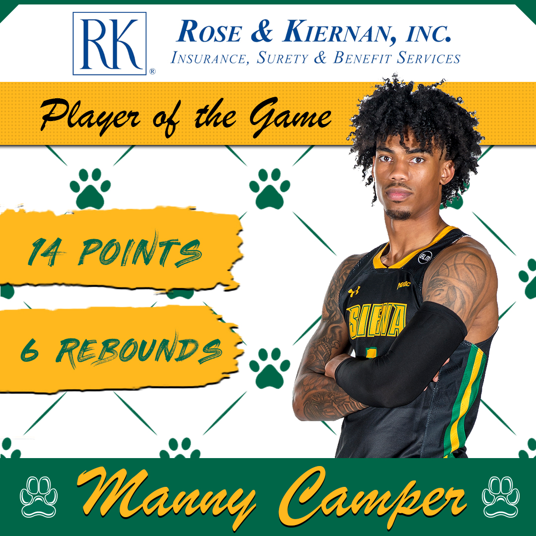 Tonight's @RoseAndKiernan #SienaSaints #PlayeroftheGame @_BigshotManny_ had another big game, punctuated by the decisive momentum-clinching dunk late #MarchOn