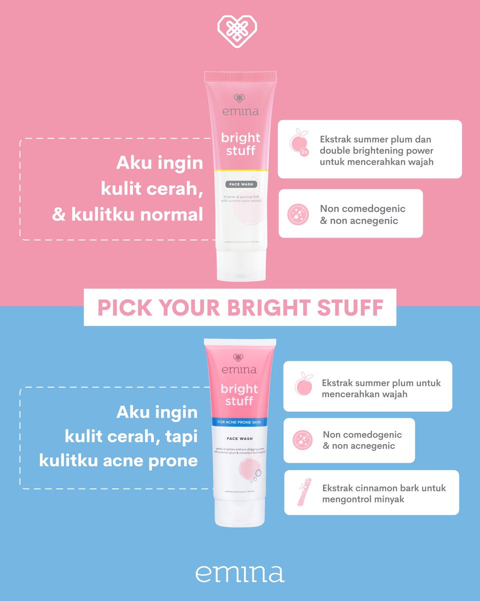 eminacosmetics's tweet image. “Apa sih bedanya Bright Stuff dan Bright Stuff for Acne Prone Skin?&quot;

Masih bingung apa perbedaan Emina Bright Stuff dan Emina Bright Stuff for Acne Prone Skin? Yuk, cek di post ini supaya tau yang mana yang cocok buat kamu!

#EminaBeautyBestie #ExtraSupport