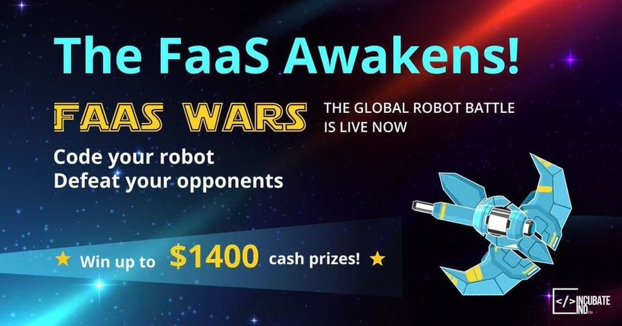 IncubateIND's tweet photo. .@nimbella & members of the OpenWhisk Community present #FaaSWars where you'll code your fighter & compete to win. #serverless
Register today to learn, play, and win up to $1400
Link: https://t.co/nlRPeZ5HMg
#Technology #Tech #Coders #Developers #Robots https://t.co/yTUkWJKFI5