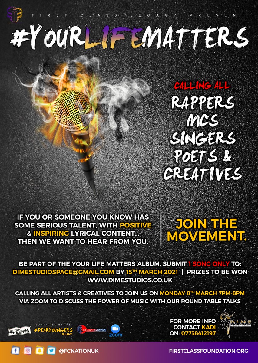 FcNationUK's tweet photo. #YourLifeMatters project 

Calling all Rappers, Mc's Singers Poet's &amp; Creatives 📣📣📣📣

Be part of the #YourLifeMatters Album 

#TeamFirstClassUK 
#YLMlive https://t.co/xv7mTAuWxj