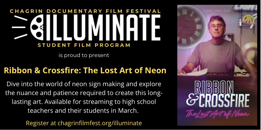 illuminatecdff's tweet photo. High School Teachers can register their classes (FREE) to stream RIBBON &amp; CROSSFIRE: THE LOST ART OF NEON - in March. For info about all Illuminate docs and to register visit https://t.co/szPPFoZjra #documentary #illuminate https://t.co/l8XRSatEq5