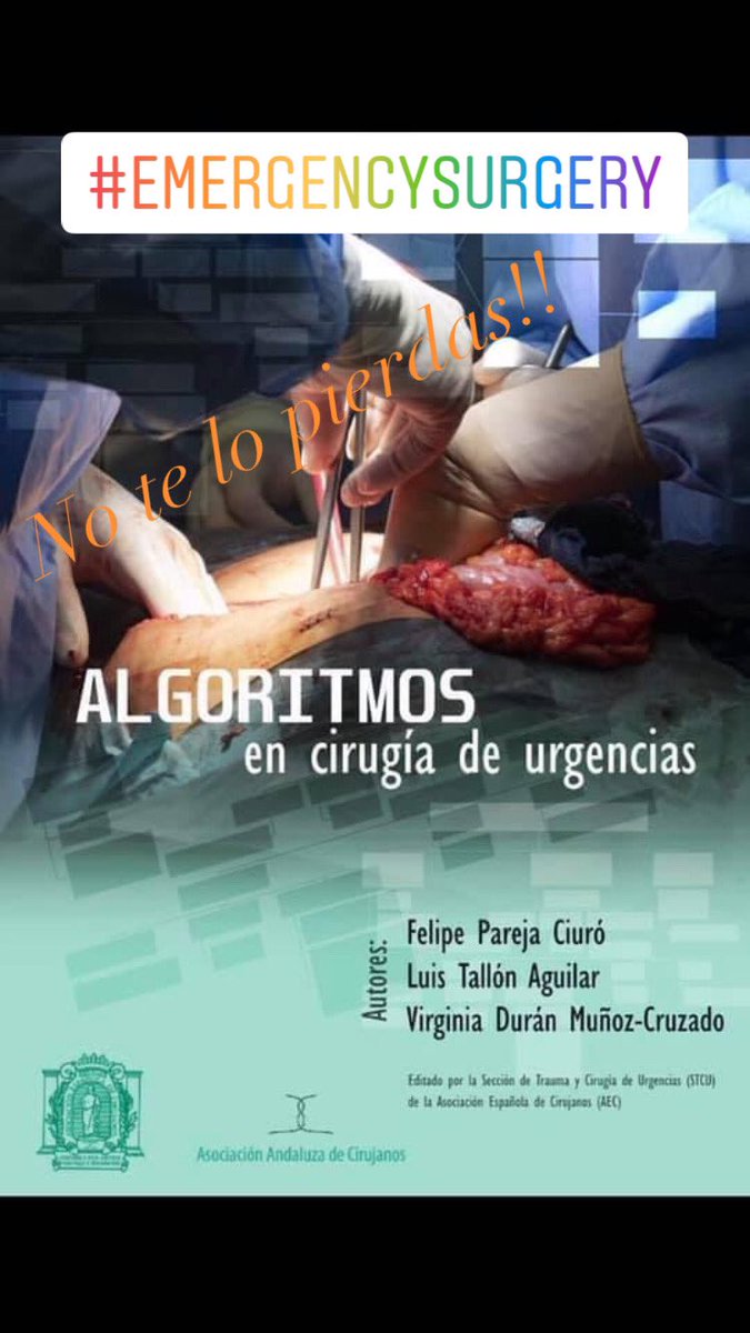 Esta semana sale de imprenta nuestro último libro "Algoritmos en Cirugía de Urgencias", pero es mi deseo que todo el que esté interesado pueda tener acceso a él ya que no nos guía el lucro...