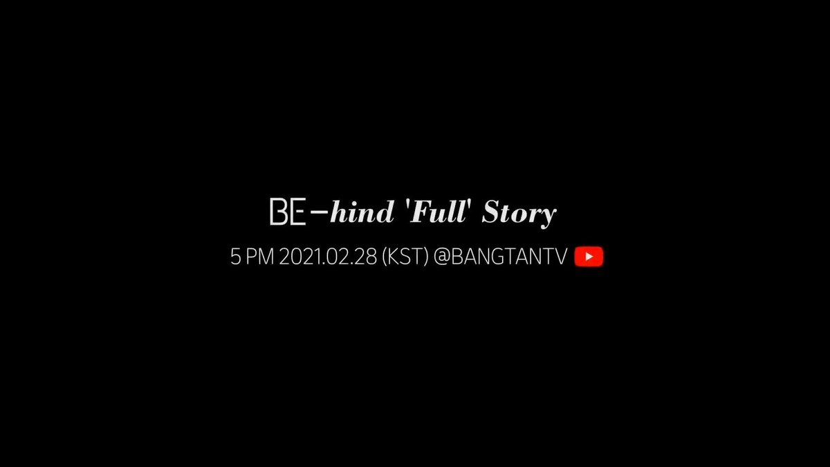 BE-hind 'Full' Story
5PM 2021.02.28 (KST) @ BANGTANTV 
#BTS #방탄소년단 @BTS_twt