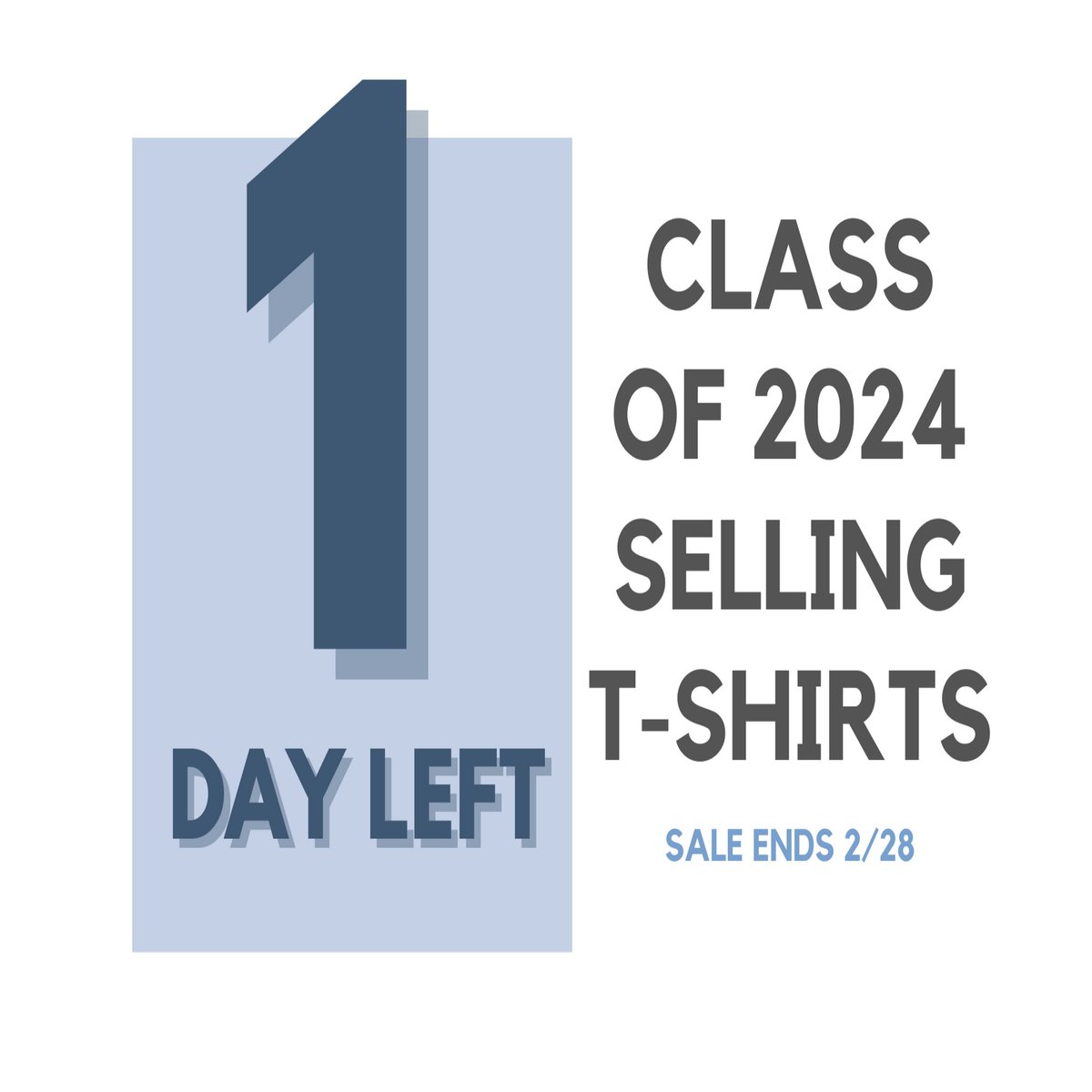 TODAY is the LAST DAY to get your Class of 2024 t-shirt! customink.com/fundraising/cl…