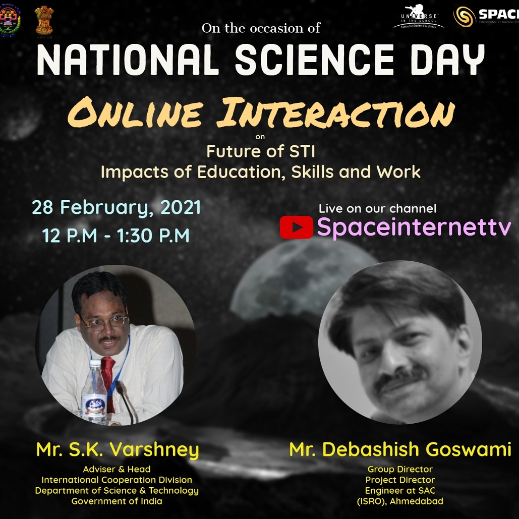 Spacian's tweet photo. Stop looking and follow your passion and dreams with Space Foundation!

Join the webinar that can change your perception about science and life.  Topic-Future of STI: Impacts on Education, Skills and Work

Date: 28th Feb 2021
Time:12:00 pm to 1:30 pm
@NSF @PrinSciAdvGoI https://t.co/U5mVAO60wp