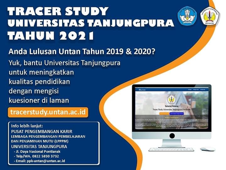 Teruntuk Kalian Lulusan UNTAN 2019 &amp; 2021!!!

yok bantu UNTAN dengan mengisi kuisioner di laman tracerstudy.untan.ac.id
🙏🙏🙏