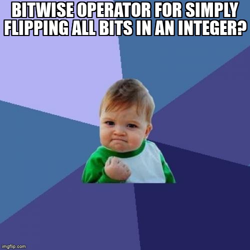 overflow_meme's tweet image. Bitwise operator for simply flipping all bits in an integer? stackoverflow.com/questions/6351… #java #bitwiseoperators #bitmanipulation #binary #bit
