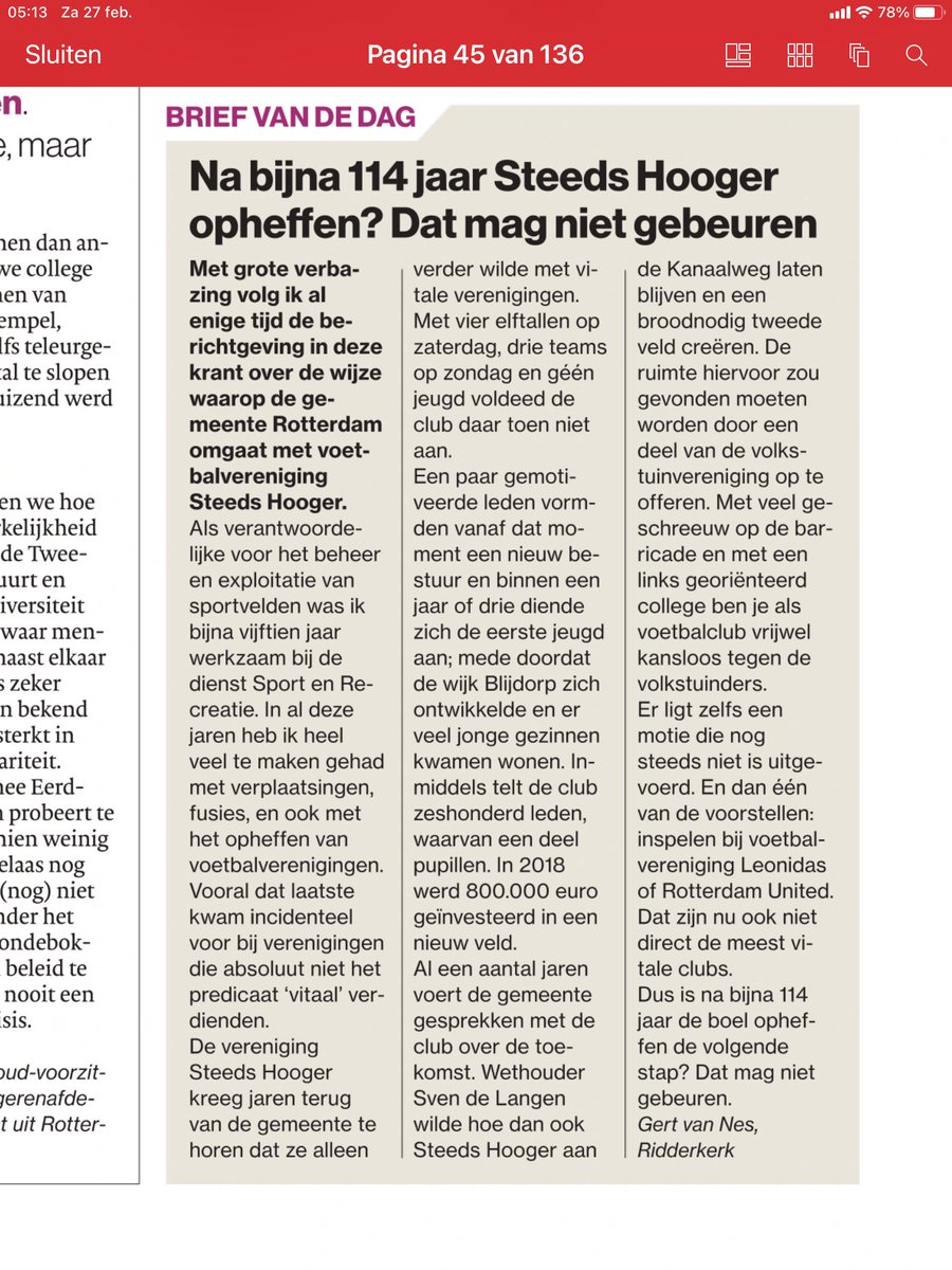Ook voormalig Hoofd Sportterreinen Rotterdam spreekt zijn afschuw uit over mogelijke opheffing voetbalvereniging Steeds Hooger. Ingezonden brief vandaag in <a href="/RDStad/">AD Rotterdams Dagblad</a> maakt nogmaals duidelijk dat er geen enkele steun is voor CDA sportwethouder de Langen. Red deze fijne vereniging!
