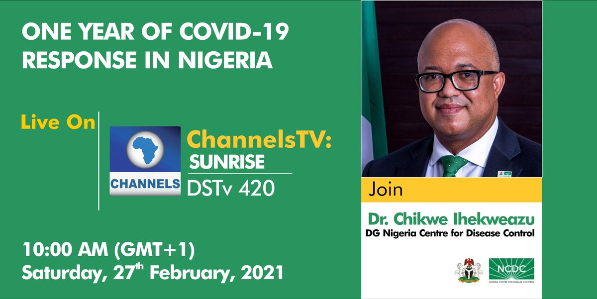 NCDCgov's tweet photo. 📢LIVE NOW!! 📺

Join our DG, @Chikwe_I on #Sunrise to discuss one year of the nation's response to the #COVID19 pandemic.

Tune to @channelstv to join the conversation.

📺 DStv 420

Stream:
https://t.co/XcgQzeSxOT https://t.co/4rvJbTnud7