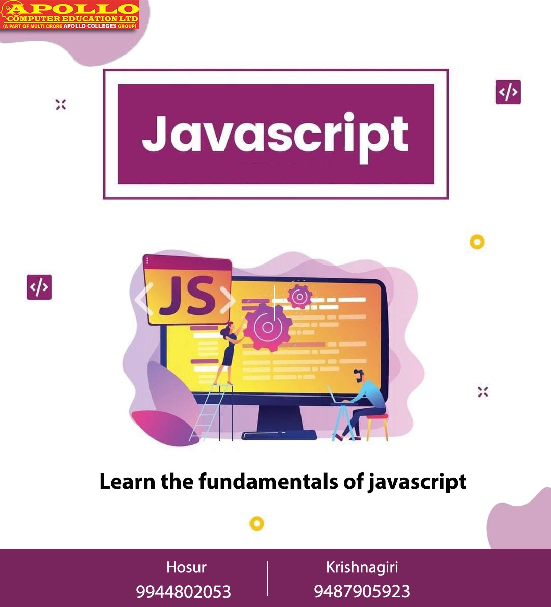 ApolloHosur's tweet image. #WebsiteDesigninhosur
#websitedevelopment
#learningjavascript
#javascript
#Hosur
#webdesigninHosur
#webdesigningcourses
#webdevelopment
