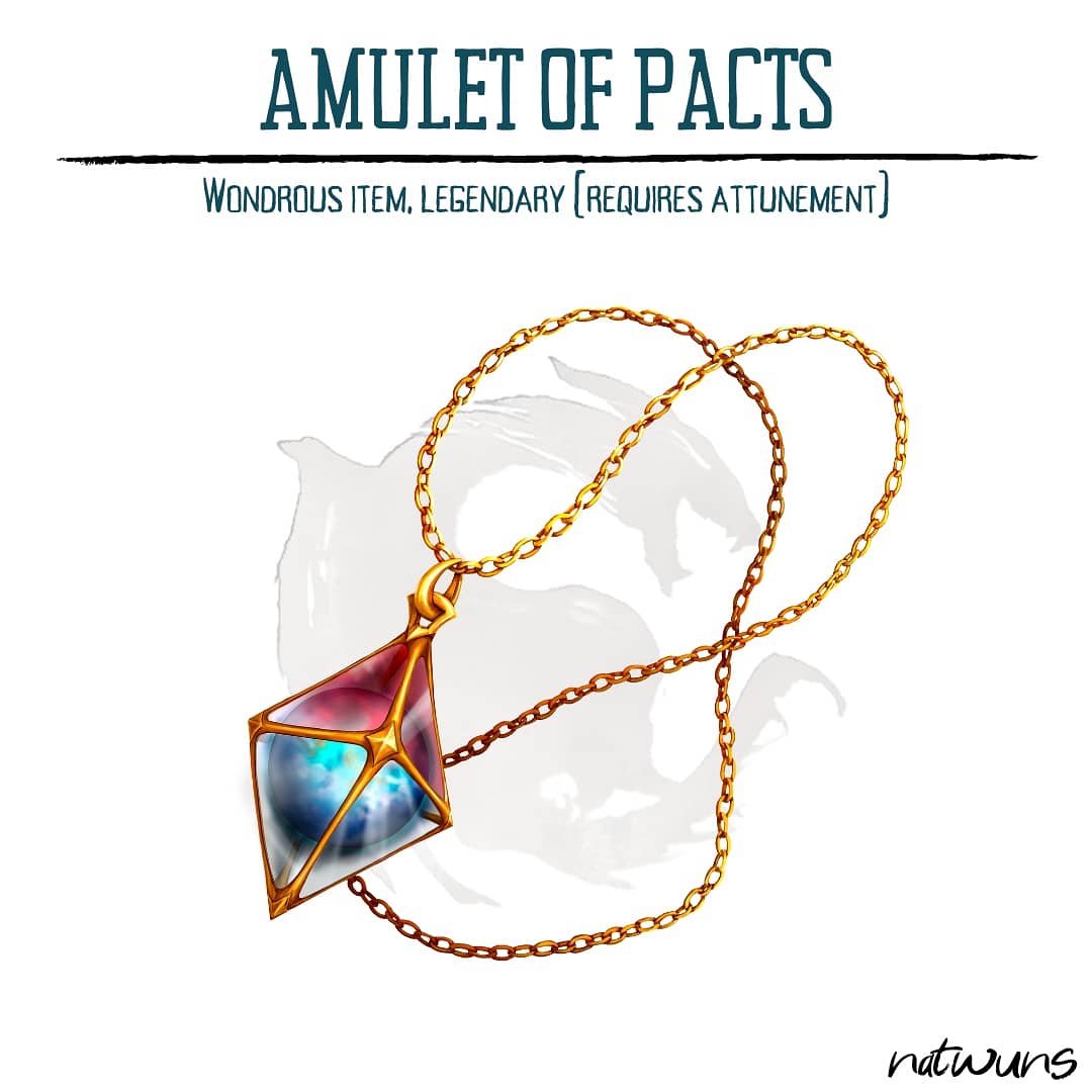 natwuns's tweet photo. AMULET OF PACTS
Wondrous item, legendary (requires attunement)
#itemsaturday #dnd #ttrpg #dnd5e #dungeonsanddragons #natwuns #dndart #dnditems
For more maps, items, etc. Join us on Patreon!
https://t.co/BcfwuS9CER https://t.co/9LKoRw1rsW