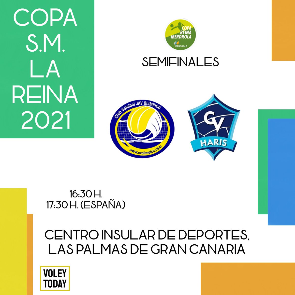 voleytoday's tweet photo. COPA DEL S.M. LA REINA 2021🏆
• Semifinales
@cvjavolimpico_ VS @CVHaris
⌚16:30 H. / 17:30 H. (España).
📍 Centro Insular de Deportes, Las Palmas de Gran Canaria.
#voleytoday #voleibolespañol
#copasvf #copadelareinavb #copareinavb https://t.co/fXvIvCfgrj