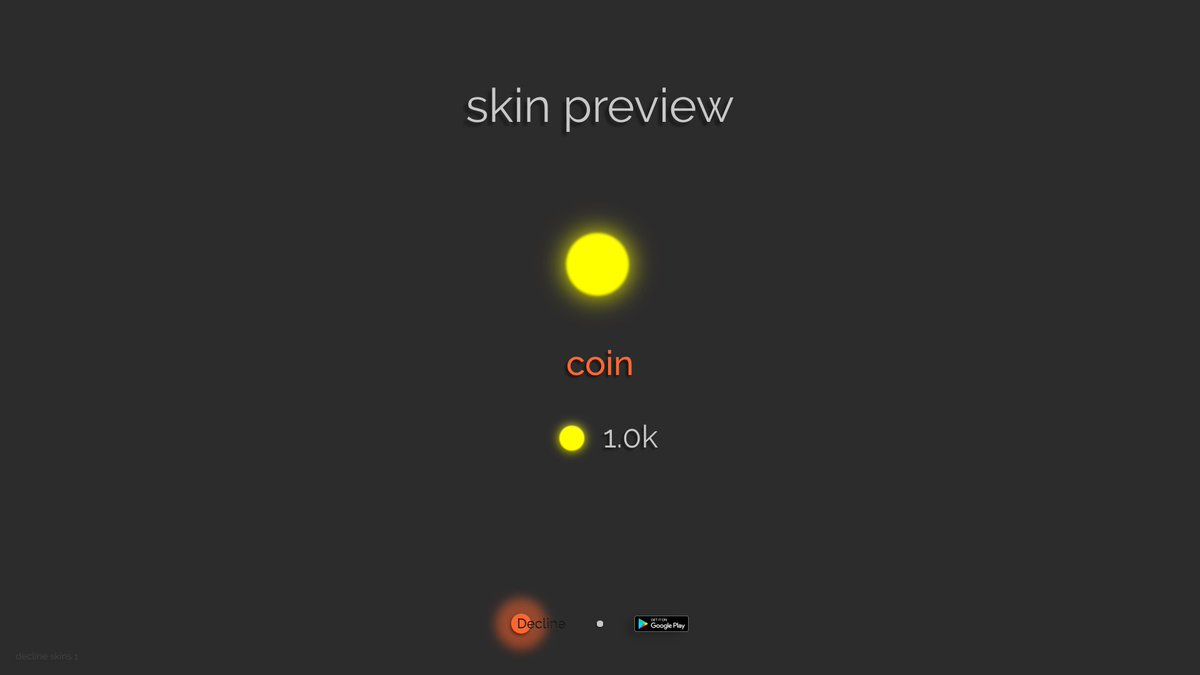 EledrisDecline's tweet image. If you want to show off your coin-collecting skins, save up for the Coin skin in Decline! It&apos;s by far the most expensive and prestigious skin in the game.

play.google.com/store/apps/det…

#IndieGameDev #unity2d #androidgamedev